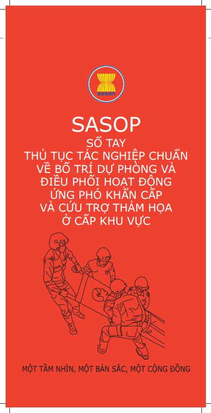 Sổ tay thủ tục tác nghiệp chuẩn về bố trí dự phòng và điều phối hoạt động Trang Chủ F168 Chính Thức【2025】 khẩn cấp và cứu trợ thảm họa ở cấp khu vực (SASOP)