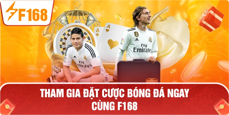 Tham gia đặt cược Bóng Đá ngay cùng F168.
